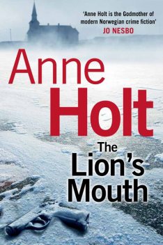 The Lion's Mouth, Anne Holt