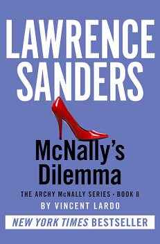 McNally's Dilemma, Lawrence Sanders, Vincent Lardo
