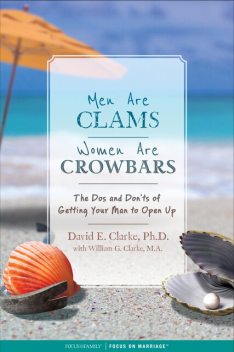 Men Are Clams, Women Are Crowbars, David Clarke