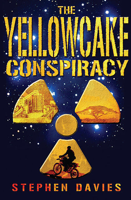 The Yellowcake Conspiracy, Stephen Davies