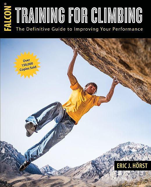 Training for Climbing, Eric Horst