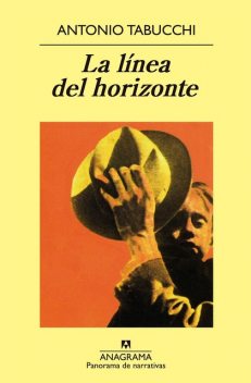 La línea del horizonte, Antonio Tabucchi