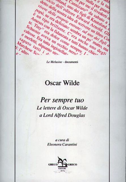 Per sempre tuo, Oscar Wilde