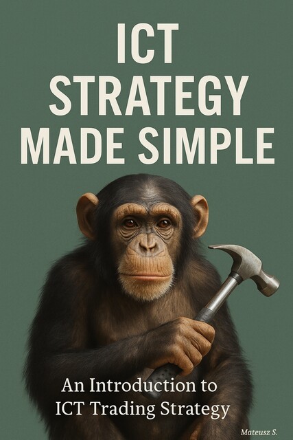 ICT Strategy Made Simple, Mateusz S.