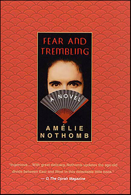 Fear and Trembling, Amélie Nothomb