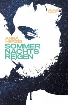 Sommernachtsreigen, Anna Herzig