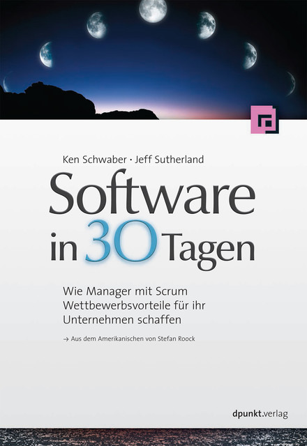 Software in 30 Tagen, Ken Schwaber, Jeff Sutherland