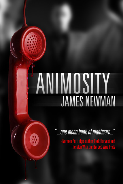 Animosity, James Newman