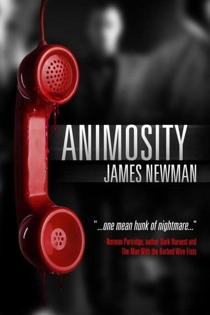 Animosity, James Newman