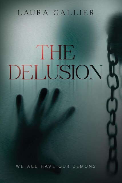The Delusion, Laura Gallier