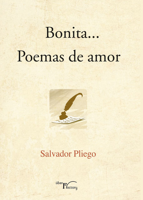 Bonita Poemas de amor, Salvador Pliego
