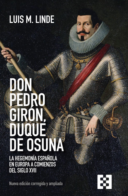 Don Pedro Girón, duque de Osuna, Luis María Linde de Castro