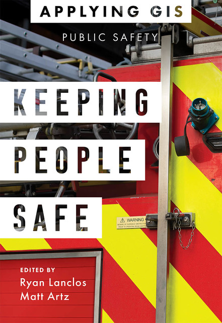 Keeping People Safe, Matt Artz, Ryan Lanclos