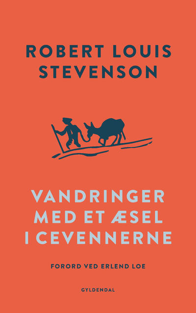 Vandringer med et æsel i Cevennerne, Robert Louis Stevenson