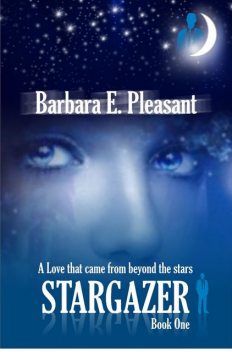 Stargazer, Barbara E Pleasant