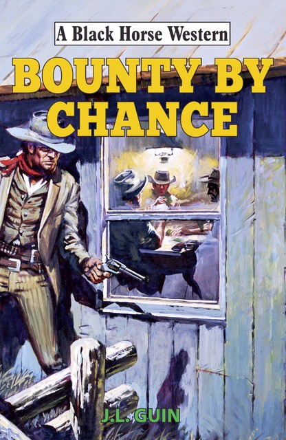 Bounty by Chance, J.L. Guin