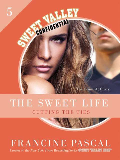 The Sweet Life #5, Francine Pascal