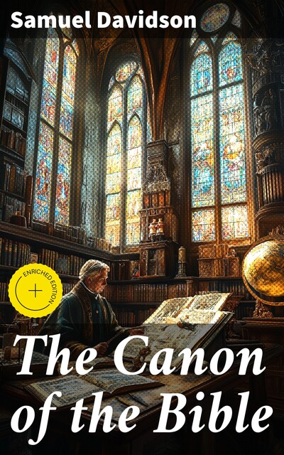 The Canon of the Bible, Samuel Davidson