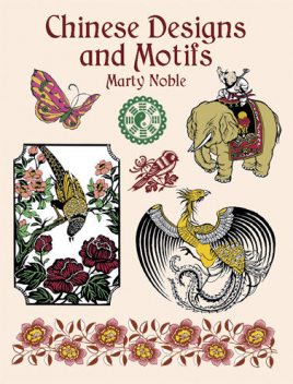 Chinese Designs and Motifs, Marty Noble