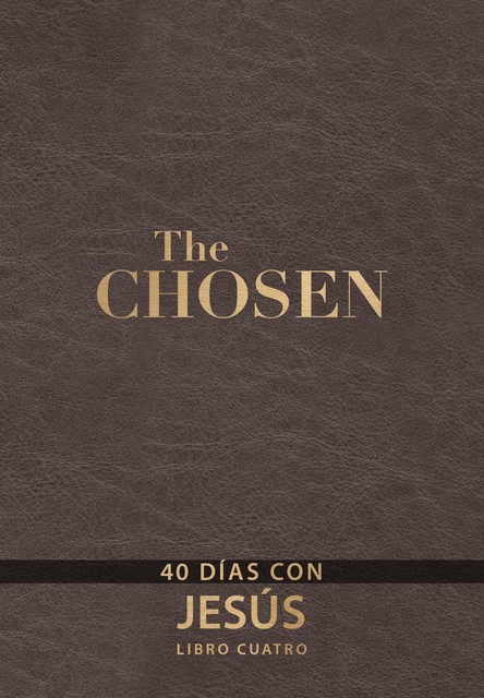The Chosen – Libro cuatro, Amanda Jenkins, Dallas Jenkins, Kristen Hendricks