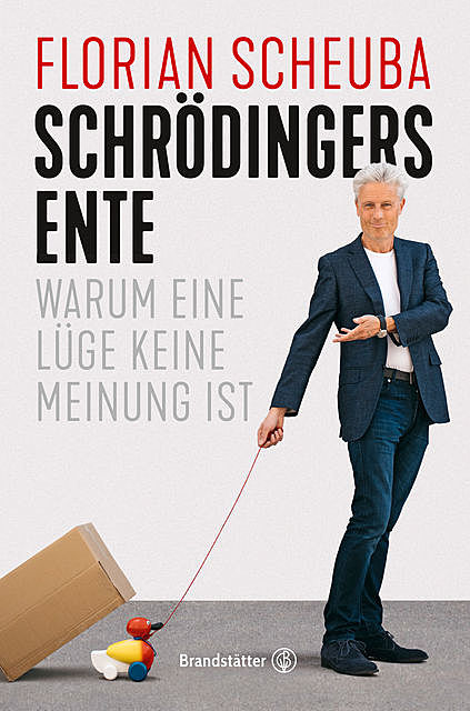 Schrödingers Ente, Florian Scheuba