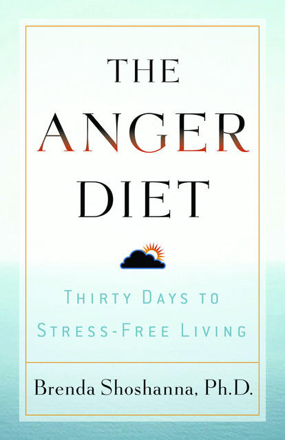 The Anger Diet, Brenda Shoshanna