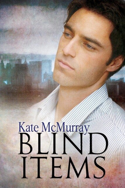 Blind Items, Kate McMurray