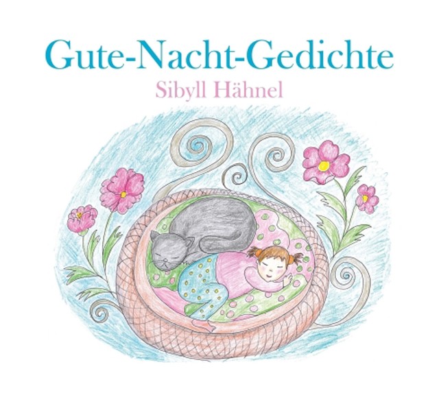 Gute-Nacht-Gedichte, Sibyll Hähnel
