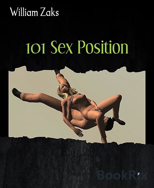 101 Sex Position, William Zaks
