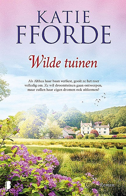 Wilde tuinen, Katie Fforde