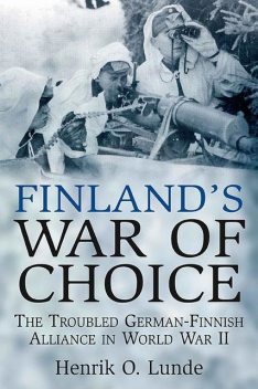 Finland's War of Choice, Henrik Lunde