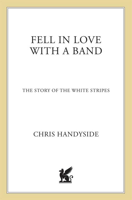 Fell in Love with a Band, Chris Handyside