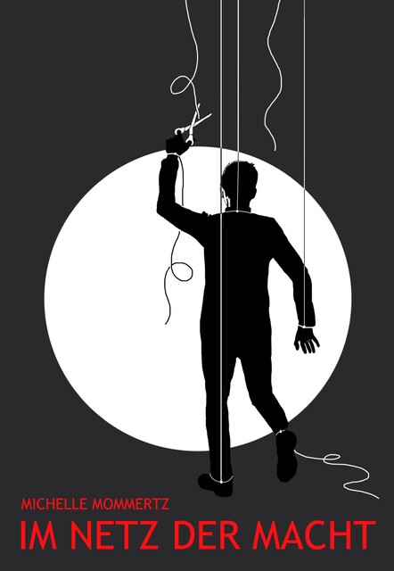 Im Netz der Macht, Michelle Mommertz