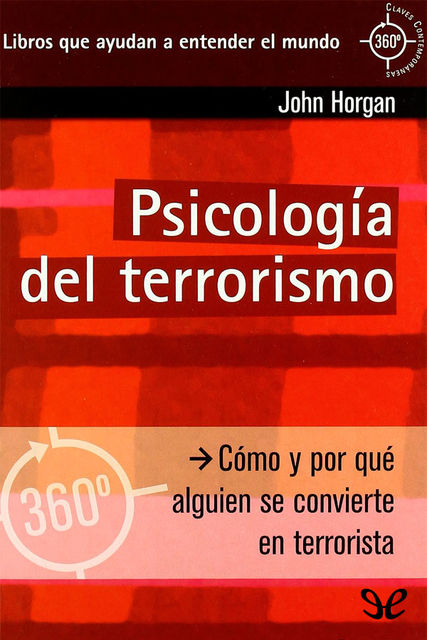 Psicología del terrorismo, John Horgan