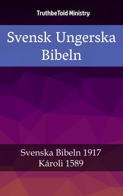 Svensk Ungerska Bibeln, Joern Andre Halseth