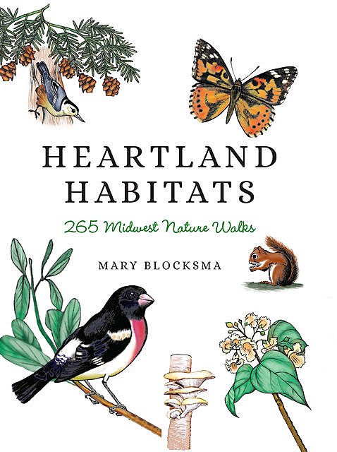 Heartland Habitats, Mary Blocksma