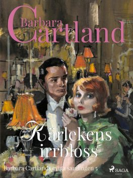 Kärlekens irrbloss, Barbara Cartland