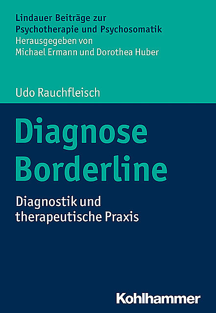 Diagnose Borderline, Udo Rauchfleisch