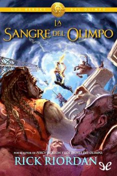 La sangre del Olimpo, Rick Riordan