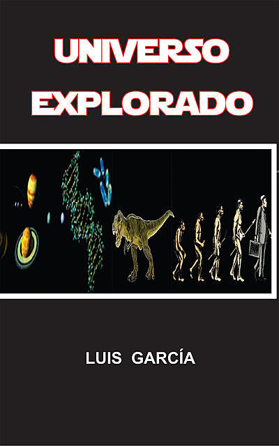 Universo Explorado, Luis García
