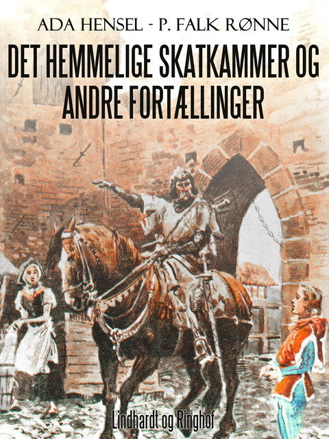 Det hemmelige skatkammer og andre fortællinger, Ada Hensel, P. Falk Rønne