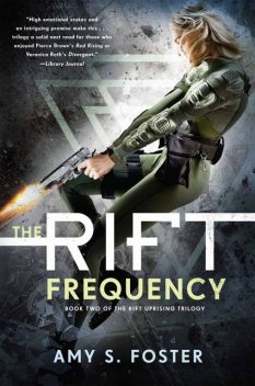 The Rift Frequency, Amy S. Foster