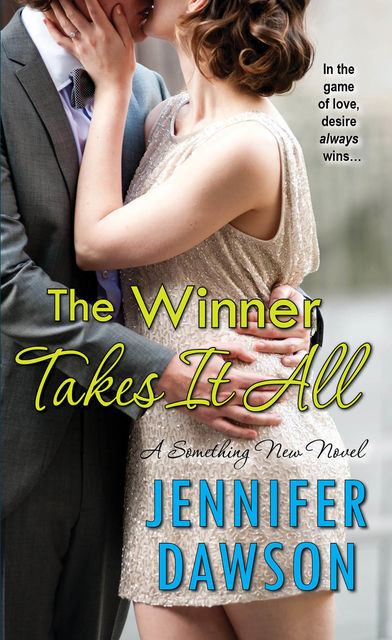 The Winner Takes It All, Jennifer Dawson