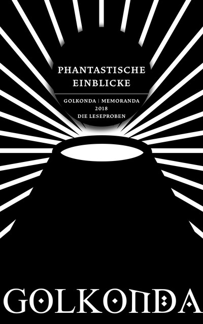 Phantastische Einblicke 2018, Golkonda