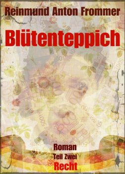 Blütenteppich, Reinmund Anton Frommer