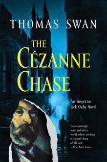 The Cezanne Chase, Thomas Swan