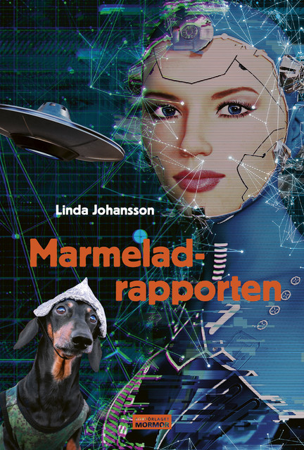 Marmeladrapporten, Linda Johansson