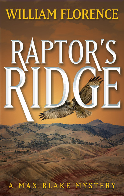 Raptor's Ridge, William Florence
