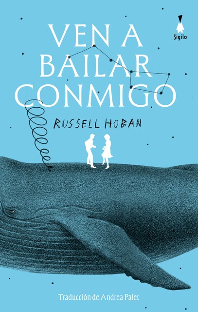 Ven a bailar conmigo, Russell Hoban
