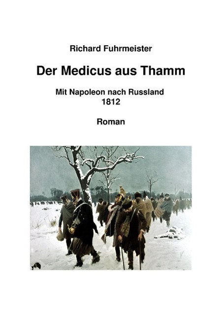 Der Medicus aus Thamm, Richard Fuhrmeister